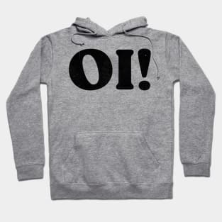 Oi! Hoodie